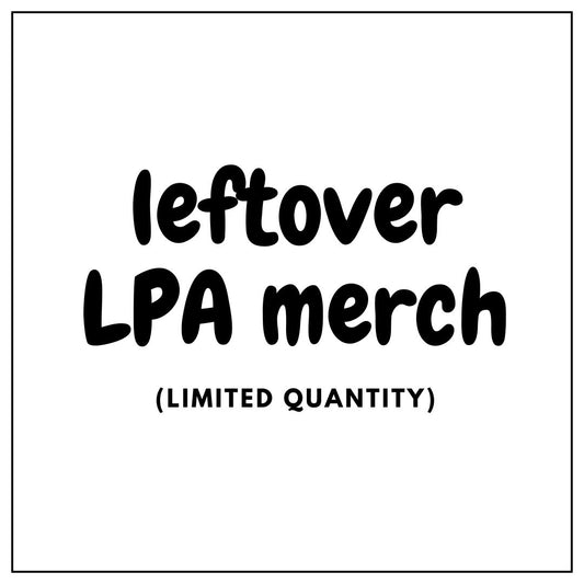 Leftover LPA Merch