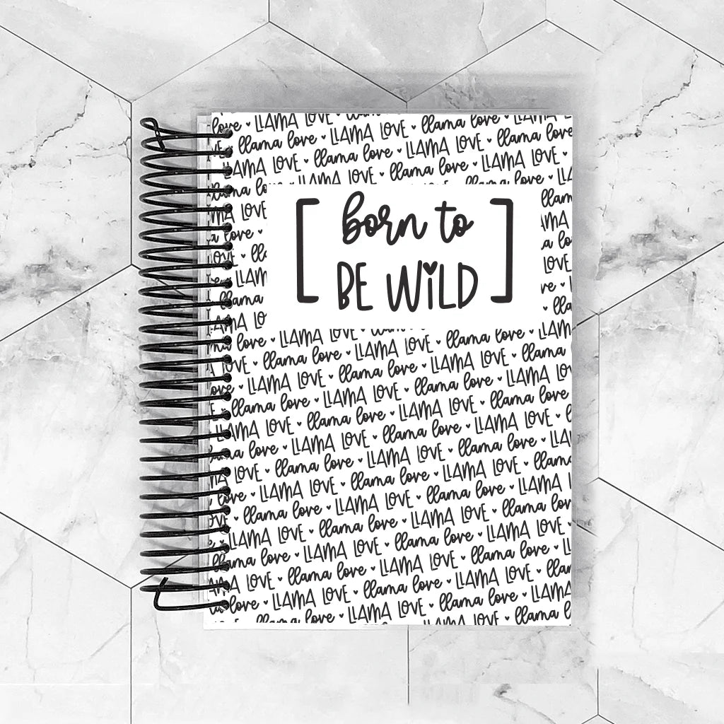 Born to Be Wild | Removable Planner Cover