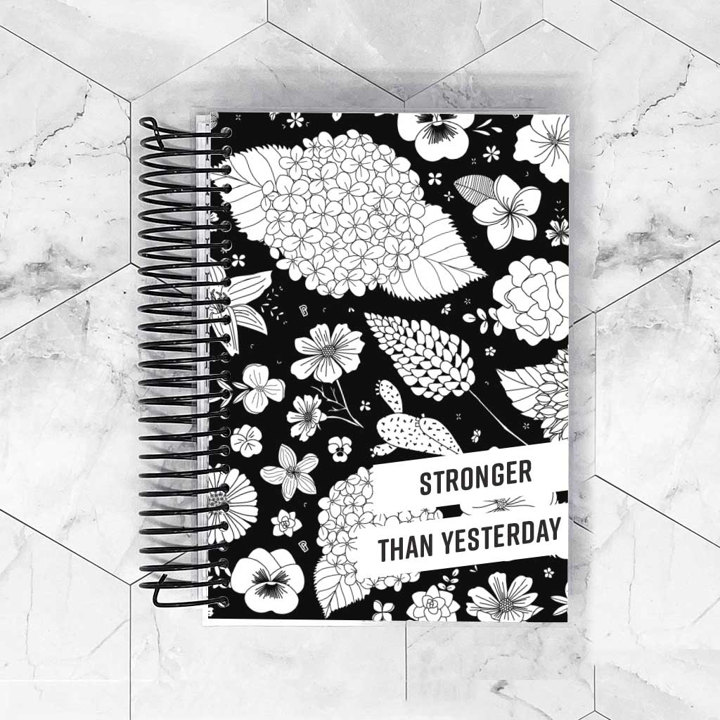 Stronger Than Yesterday | Removable Planner Cover