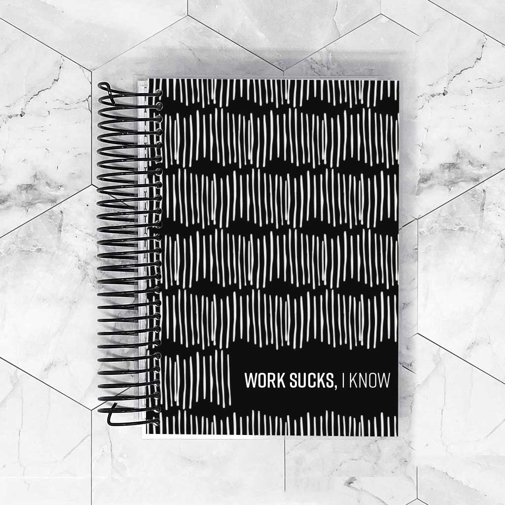 Work Sucks | Removable Planner Cover