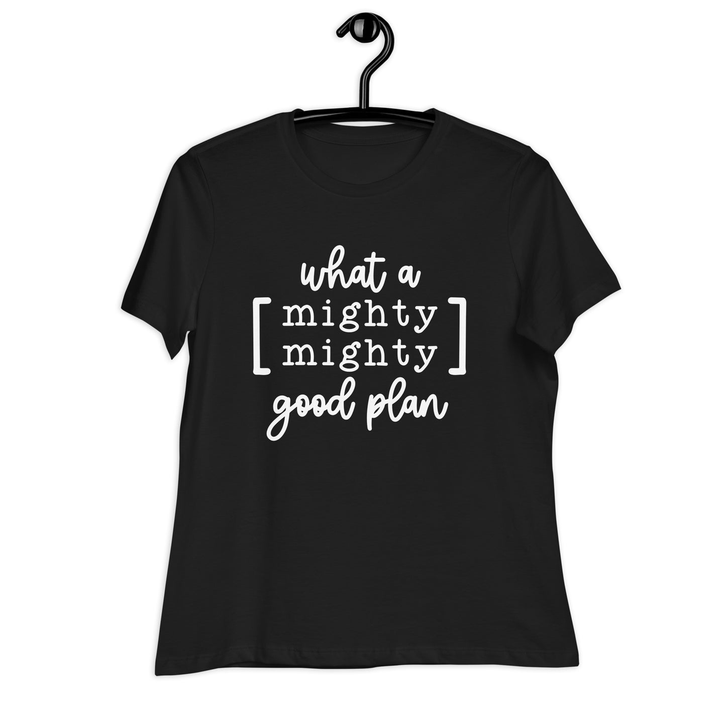 Mighty Good Plan T-Shirt
