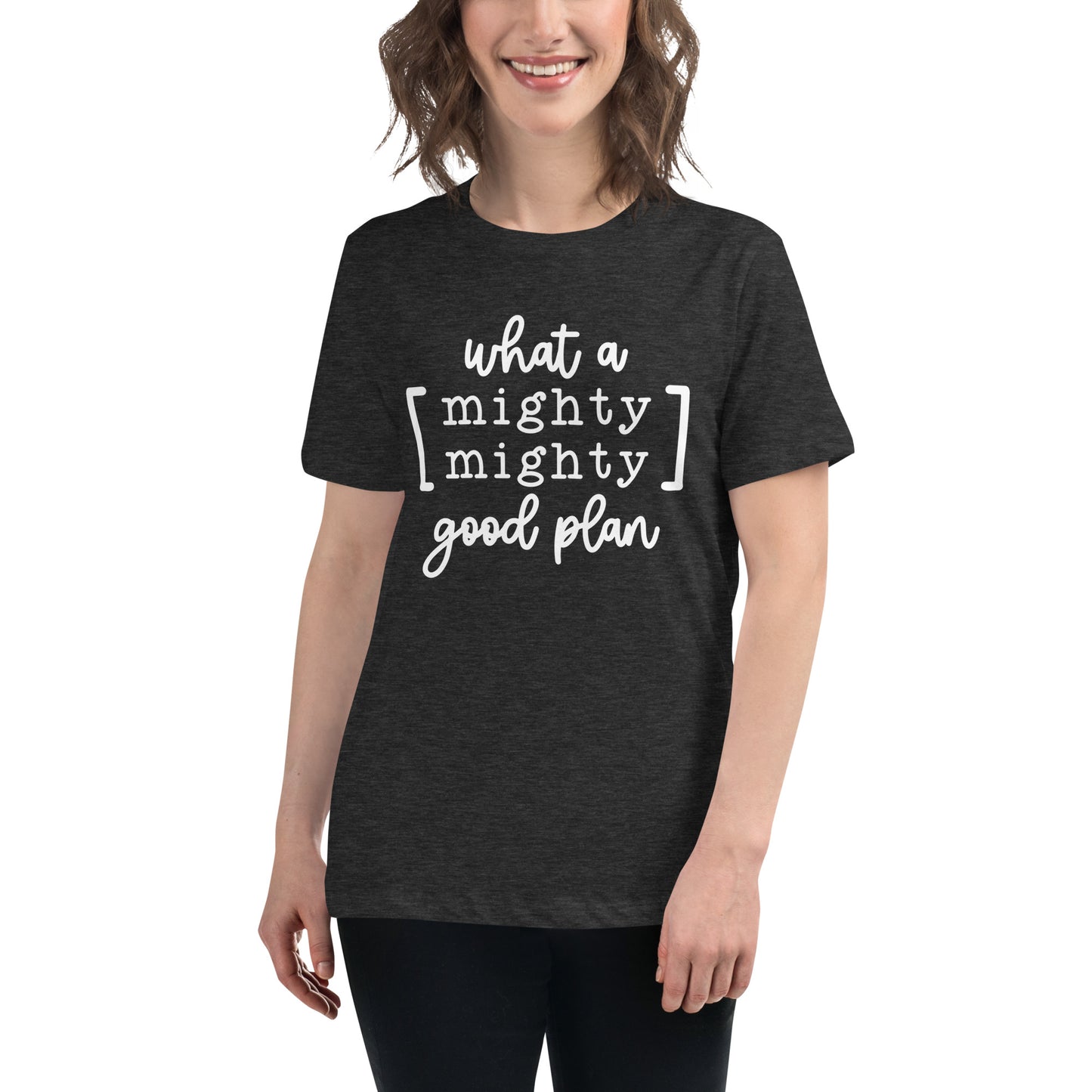 Mighty Good Plan T-Shirt