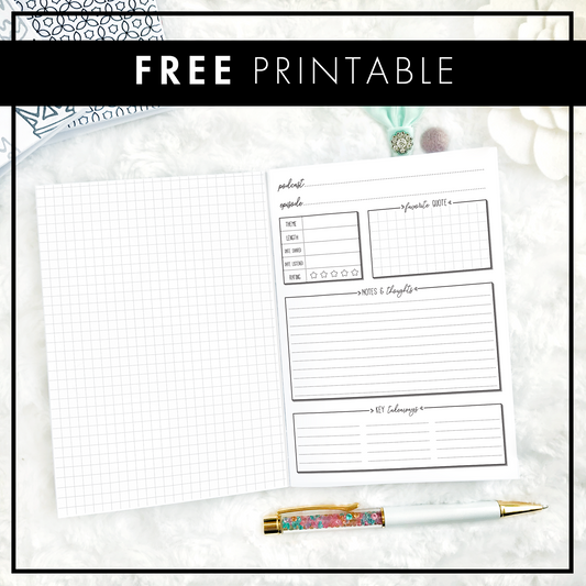 Podcast Notes | FREE Printable